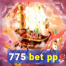 775 bet pp